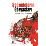 Şehzadelerin Gözyaşları - Muammer Yılmaz