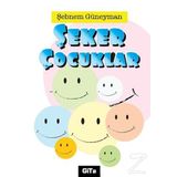 Şeker Çocuklar - Şebnem Güneyman