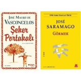 Şeker Portakalı - Jose Mauro De Vasconcelos - Görmek - Jose Saramago