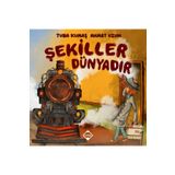 Şekiller Dünyadır - Tuba Kumaş