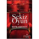 Sekiz Oyun - Refik Erduran