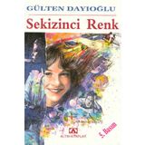 Sekizinci Renk - Gülten Dayıoğlu