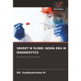 Sekret W Ślinie: Nowa Era W Diagnostyce