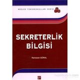 SEKRETERLIK BILGISI - RAMAZAN GÖRAL