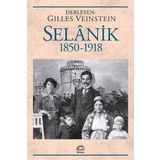 Selanik 1850 -1918 - Derleme