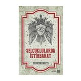 Selçuklularda İstihbarat - Yavuz Delibalta