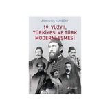 Selenge Yayınları 19. Yüzyıl Türkiyesi ve Türk Modernleşmesi Arminius Vambery
