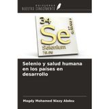 Selenio y salud humana en los países en desarrollo
