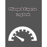 Self-Employed Mileage & Expense Tracker Logbook: Vehicle Log for Tax Deductions, Fuel & Business Travel: Record Odometer Readings, Business Journeys, ... for Drivers, Freelancers & Small Businesses