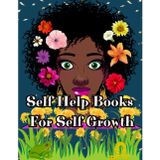 Self Help Books For Self Growth: Mental Health Workbook For Black Women To Manage Anxiety And Build Confidence