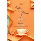 Self-Improvement: One Coffee Break At a Time: My 90 Day Stress-Free Journal
