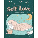 Self Love Coloring Book: With Affirmations, Therapy Quotes for Teens and Adults, Easy Designs for Relaxation, Color and Learn to Love Yourself, 120 Pages