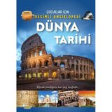 Selimer Dünya Tarihi - Çocuklar Için Resimli Ansiklopedi