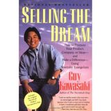[(Selling the Dream: Sales as Evangelism )] [Author: Guy Kawasaki] [Nov-1992]