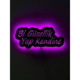 Sem Concept Ledli Işıklı Bi Güzellik Yap Kendine Yazılı Tablo, Ahşap Duvar Dekorasyonu, Gece Lambası - 23x50 - Siyah