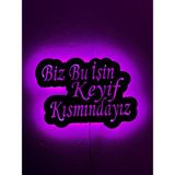 Sem Concept Ledli Işıklı Biz Bu Işin Keyif Kısmındayız Yazılı Ahşap Tablo, Dekoratif Duvar Yazısı, Gece Lanbası - 38x54 - Mor