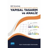 Sem Temelinde Sap2000 İle Guncel Yonetmelikler Isiginda Yapısal Tasarım Ve Analız