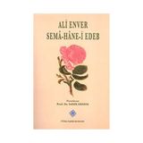 Sema Hane-i Edeb - Ali Enver