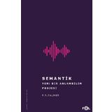 Semantik - Yeni Bir Anlambilim Projesi - F. R. Palmer