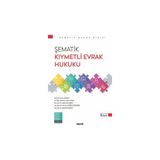 şematik kıymetli evrak hukuku prof. dr. ömer korkut,dr. öğr. üyesi m. fatih cengil,arş. gör. dr. mehmet durdu,arş. gör. dr. ıdil nur gürbüz gökberk,arş. gör. m. zahid doğanay 3. baskı, eylül 2025 - yok - Beyaz