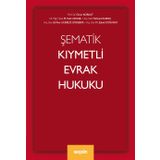 Şematik Kıymetli Evrak Hukuku