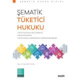 Şematik Tüketici Hukuku