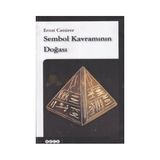 Sembol Kavramının Doğası - Ernst Cassirer