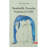 SEMBOLIK FORMLAR FELSEFESI 1 DIL - ERNST CASIRER