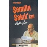 Şemdin Sakık'tan Mektuplar - Tuncer Günay