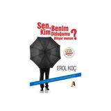 SEN BENIM KIM OLDUĞUMU BILIYOR MUSUN? TOPLUMSAL YAŞAMDA KIMLIK İZDÜŞÜMLERİ - HÜLYA UĞUR TANRIÖVER