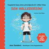 Sen Halledersin (Karton kapak) Resimli Çocuk Kitabı, 4+ yaş, 24 sayfa, Meraklı Tilki