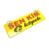 Sen Kim Köpek Yazılı Sarı Dekor Plaka Vantuzlu Cam Süsü 22x7.5cm