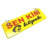 Sen Kim Yazılı Sarı Dekor Plaka Vantuzlu Cam Süsü 22X7.5cm