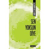 Sen Yoksun Diye - Tarık Sezai Karatepe