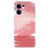 Senada Oppo Reno 13F 5G İle Uyumlu Kılıf Dekoratif Silikon Baskılı Kapak You Are Strong