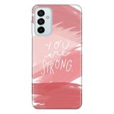 Senada Samsung Galaxy M23 İle Uyumlu Kılıf 0.4Mm Lazer Kesim Silikon Kapak You Are Strong