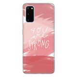Senada Samsung Galaxy S20 Fe (Fan Edition) İle Uyumlu Kılıf Temalı Silikon Kapak - You Are Strong