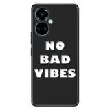 Senada Tecno Camon 19 Pro İle Uyumlu Kılıf Modern Tasarım Silikon Desenli No Bad Vibes