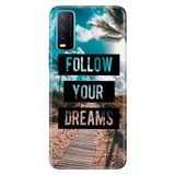 Senada Vivo Y11S Y20 Y20S İle Uyumlu Kılıf Desenli Baskılı Silikon Follow Your Dreams
