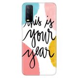 Senada Vivo Y11S Y20 Y20S İle Uyumlu Kılıf Desenli Baskılı Silikon Your Year