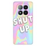 Senada Xiaomi Redmi Note 14 Pro Plus 5G İle Uyumlu Kılıf Desenli Silikon Baskılı Shut Up