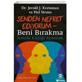 Senden Nefret Ediyorum Beni Bırakma Sınırda Kişiliği Anlamak Jerold Kreisman Nova