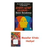 Senden Nefret Ediyorum - Beni Bırakma: Sınırda Kişiliği Anlamak + Masallar Kitabı