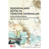 Sendromların Eğitim ve Yönetime Yansımaları - Pegem Akademi Yayıncılık