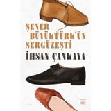 Şener Büyüktürk'ün Sergüzeşti - İhsan Çankaya
