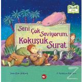 Seni Çok Seviyorum Kokuşuk Surat - Lisa Mccourt