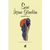 SENI İÇİME GÖMDÜM - ANDREW JOLLY