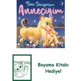 Seni Seviyorum Anneciğim + Boyama Kitabı