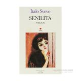 Senilita Yaşlılık - Italo Svevo