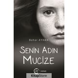 Senin Adın Mucize - Bahar Ayhan